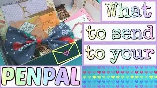 WHAT TO SEND TO YOUR PENPAL #1