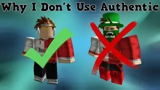 Why I Don't Play On Authentic_Memer