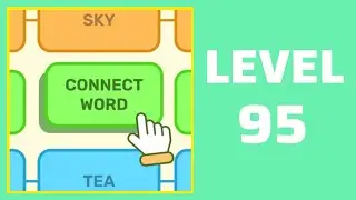 Connect Word Level 95 Answer ll Kc