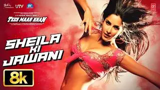 Sheila Ki Jawani 8K Full Song | Katrina Kaif | Akshay Kumar | Tees Maar Khan | Vishal D | Sunidhi