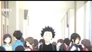 Alan Walker - Play  [AMV] A Silent Voice