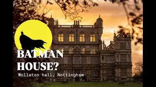 This Is the REAL Batman House in the UK! Wayne Manor Is REAL?!  | Wollaton Hall