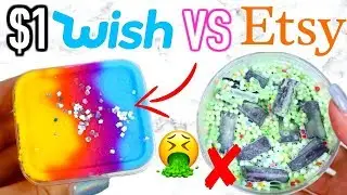 $1 WISH SLIME VS $1 ETSY SLIME! Which Is Worth It?!?