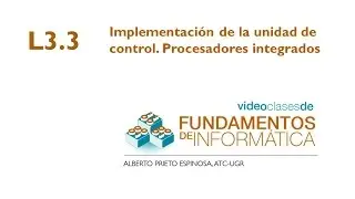 L3 3 Implementación de la Unidad de Control. Procesadores integrados.