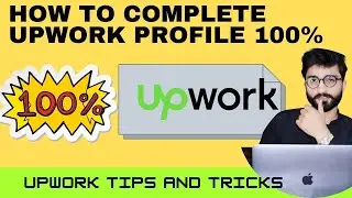 How To Complete Upwork Profile | Tips for Setting Up Your Profile for Success| Freelance Idea