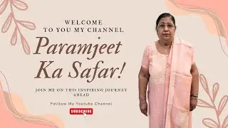 Ajj  kam ha jauri I  paramjeet  ka  safar 🙏🙏🙏