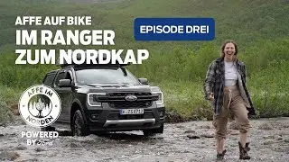 AFFE IM NORDEN mit AffeaufBike im Ford Ranger | EP3 – Offroad in Finnland | Ford Deutschland