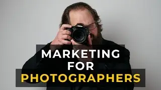 How To Market Your Photography Business To Book Your Ideal Clients