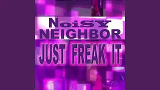 Just Freak It (Norty Cotto & Aldo Marin Mix)