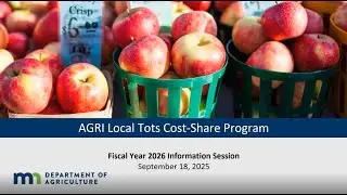 Farm to School Local Tots Cost-Share – Fiscal Year 2026 Info Session