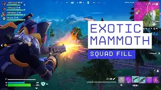 Exotic Mammoth - Fortnite Squad Fill Gameplay (Chapter 6 Season 2)