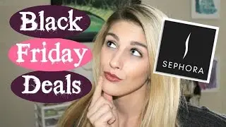 Sephora Black Friday Deals | 2016