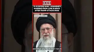 'If US Enters War..': Khamenei's Warning from June 18 Rings After Trump Attacks Iran | Watch #shorts