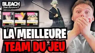 MONSTRUEUX 😱💥SHOWCASE DE LA MEILLEURE TEAM DANS BLEACH SOUL RESONANCE !