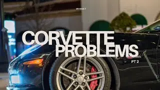 Corvette C6 Problems FIXED!! PT 2