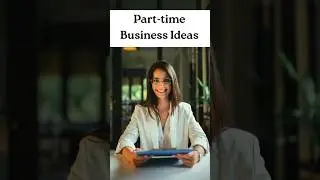 part time business ideas #parttimejob #smallbusinessideas #passiveincome