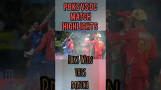 Pbks Won match| Highlights #pbksvsdc #shorts #viralshort