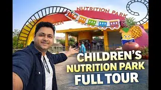 Children&rsquo;s Nutrition Park at Statue of Unity | Full Guide & Experience