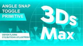 3Ds max angle snap toggle