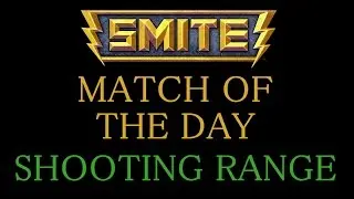 Smite MOTD:  Shooting Range