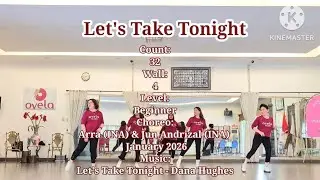 Let's Take Tonight - Line Dance | Danced by Agatha class