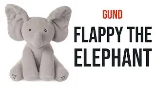 Flappy the Elephant DEMO | GUND Baby Animated Flappy The Elephant Plush Toy