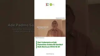 Dubes RI Untuk Yordania & Palestina Apresiasi Penyaluran Bantuan ODOJ & IZI Untuk Warga Palestina