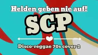 Helden geben nie auf! (Disco-reggae 70s cover 2)