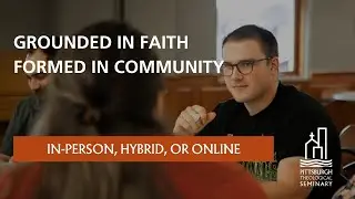 Grounded in Faith, Formed in Community - In-Person, Hybrid, or Online