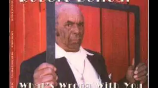 Robert Belfour - My Baby's Gone