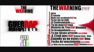 The warning feat Oma- Cuando ya no estes.wmv