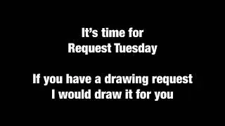 Request Tuesday