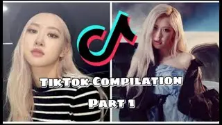 Roseanne Park (Ros&egrave;) Blackpink Dance TikTok Compilation Videos 2021 UPLOADS PART 1