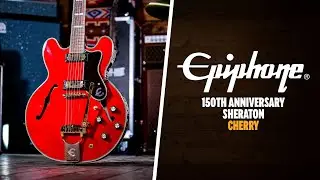 Peach Picks | Epiphone 150th Anniversary Collection | Sheraton - Cherry
