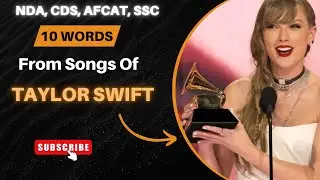 10 Words From The Songs Of Taylor Swift | NDA, CDS, AFCAT, SSC | Aspirants