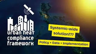 Urban Heat Compliance Framework | EU-Copernicus Youth Challenge Submission