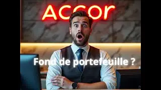 Accor: fond de portefeuille ? #bourse #investir #investissement #actions