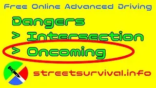 Master Oncoming Intersection Risks & Drive with Confidence