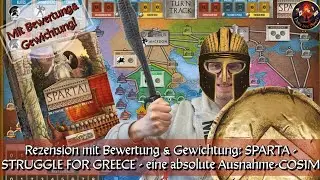 Rezension mit Bewertung & Gewichtung: SPARTA - STRUGGLE FOR GREECE - eine absolute Ausnahme-COSIM!