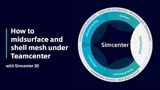 HOW TO | How to midsurface and mesh in Simcenter 3D with Teamcenter | Tutorial #HowToSimcenter3D