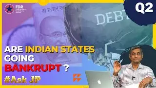 Are Indian States going BANKRUPT ? | #AskJP | FDR India