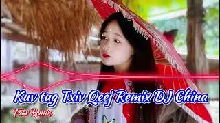 Lily Vang – Kuv Tus Txiv Qeej (DJ China Remix 2026) | Nhạc H’Mông Hay Nhất