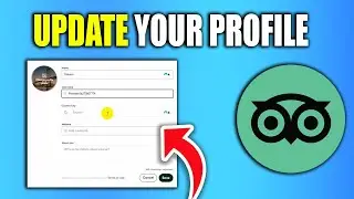 How To Update Your Profile On Tripadvisor - New Method
