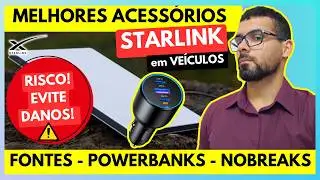 🚀STARLINK PADR&Atilde;O & MINI: ⚡️POWERBANK - NOBREAK - ACESS&Oacute;RIOS - SUPORTES | Como funcionar em VE&Iacute;CULOS🛻