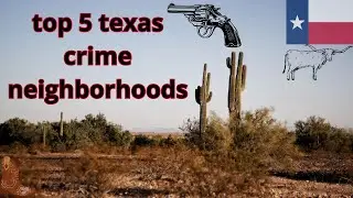 The 5 most dangerous neighborhoods in texas