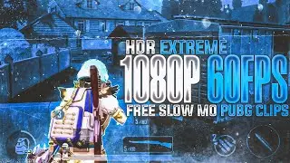 FREE SLOW MO PUBG M CLIPS || HDR+ EXTREME 60 FPS || IPHONE 12 CLIPS || CLIPS FOR EDITITNG