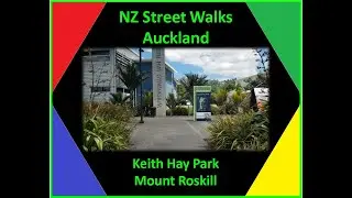 Keith Hay Park, Mount Roskill