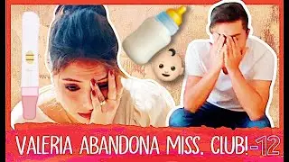 Valeria est&aacute; EMBARAZADA 👶🏻🍼- Se acaba Miss.CLUB (Broma a Mr. CLUB)