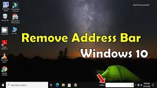 How to Remove Address Bar From Windows 10 Taskbar