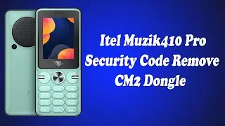 Itel Muzik410 Pro (it5091N) Security Code Remove Using CM2 Dongle